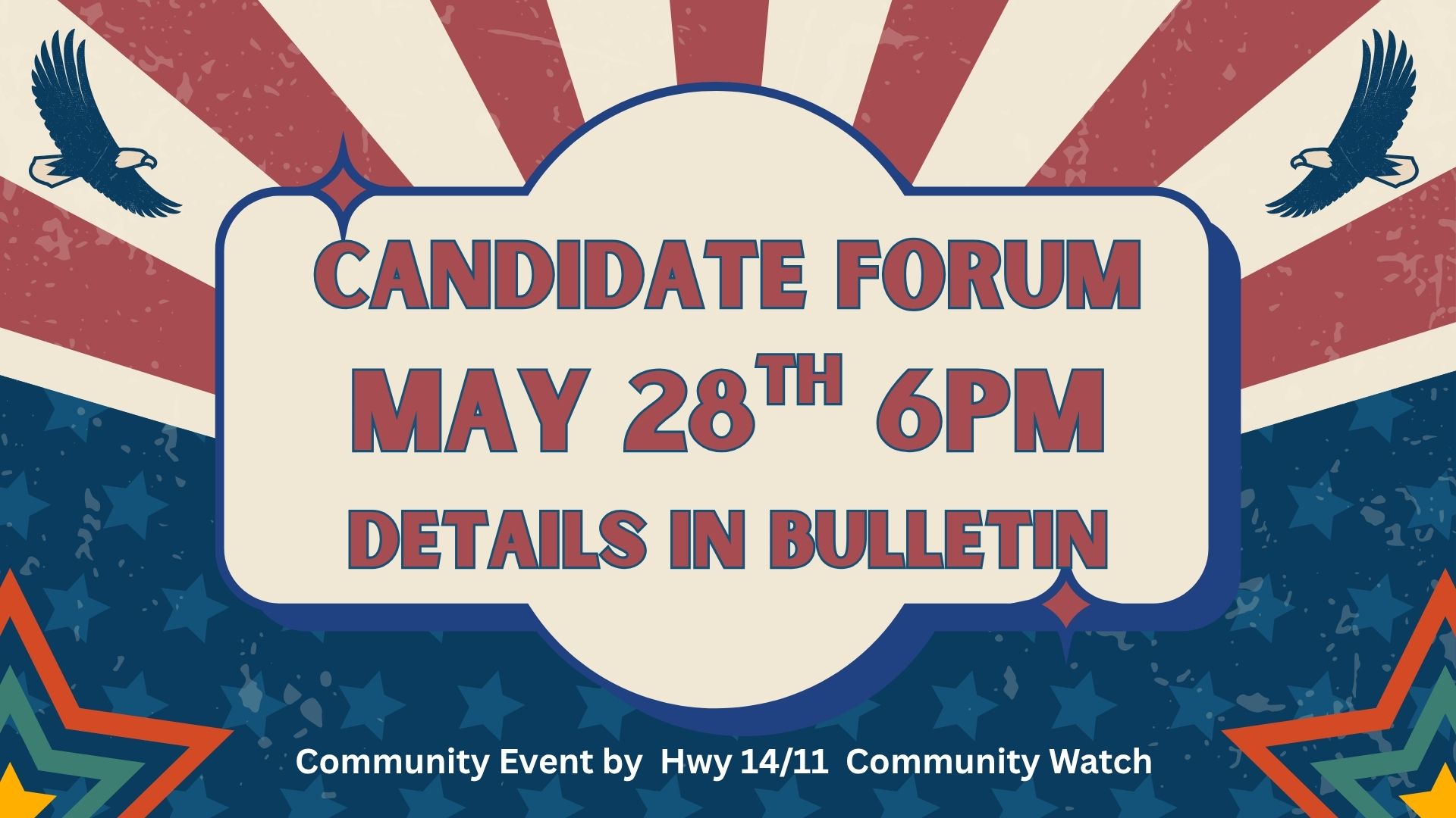 Candidate Forum May 28th 6pm